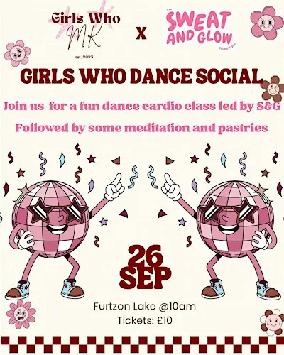 Girls Who MK x The Sweat and Glow Club Dance Social!