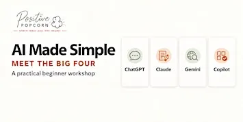 AI Made Simple: Meet the Big Four – Beginner Workshop