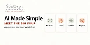 AI Made Simple: Meet the Big Four – Beginner Workshop