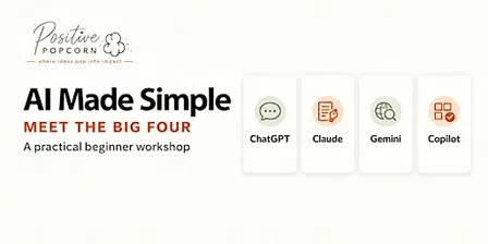 AI Made Simple: Meet the Big Four – Beginner Workshop