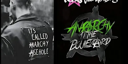 Anarchy At The Boulevard