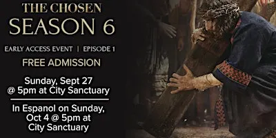 The Chosen: Season 6 Early Premier
