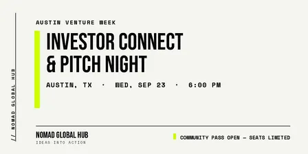 Austin Venture Week: Investor Connect & Pitch Night