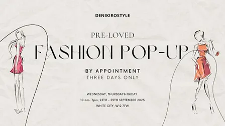 Fashion Pop-up: Pre-Loved Designer Sale