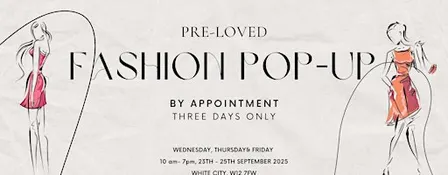 Fashion Pop-up: Pre-Loved Designer Sale