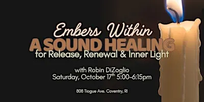A Sound Healing for Release, Renewal & Inner Light