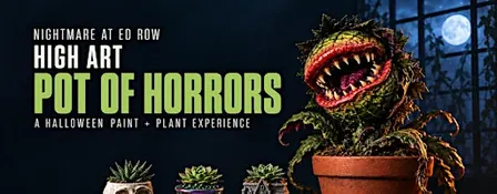 Pot of Horrors: A Halloween Paint + Plant Experience
