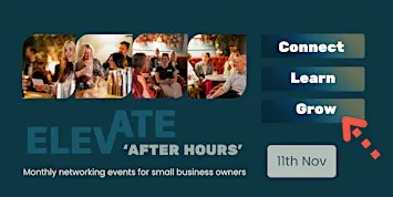Elevate After Hours - Business Networking Event