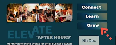 Elevate After Hours - Business Networking Event