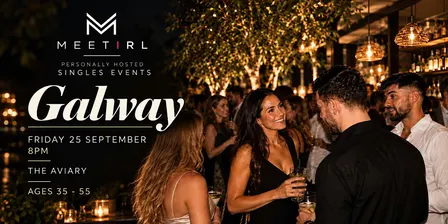 MeetIRL Ireland Singles Social Mixer | Ages over 35-55
