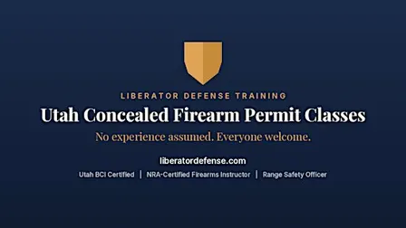 Utah Concealed Firearm Permit Class | Beginner Friendly | $40 All-Inclusive