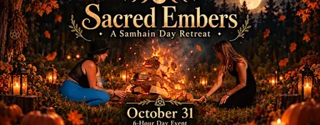 Sacred Embers: A Samhain Day Retreat