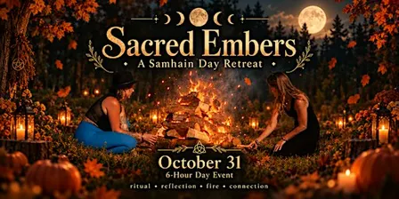 Sacred Embers: A Samhain Day Retreat