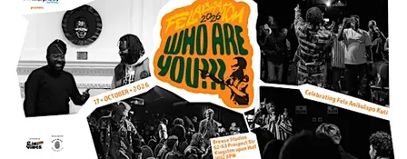 Felabration 2026 in Hull: WHO ARE YOU?