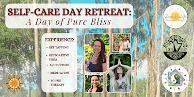 REFRESH, RELAX, RENEW: A Day of Pure Bliss Self-Care Retreat