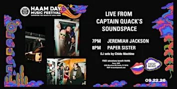HAAM DAY SHOWCASE- Jeremiah Jackson & Paper Sister