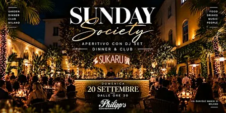 SUNDAY SOCIETY @ Philipp’s Milano - Plein Hotel - Apertivo con Dj Set