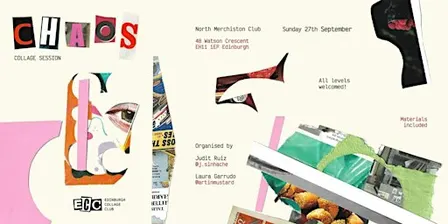 Edinburgh Collage Club - 'CHAOS'