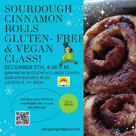 In-Person Sourdough Cinnamon Rolls Class GF, Vegan, & Top 9 Allergen-Free