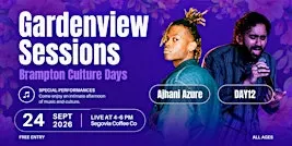 Gardenview Sessions x Brampton Culture Days (Alt Indie & Performance)