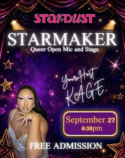 STARMAKER: Queer Open Mic and Stage