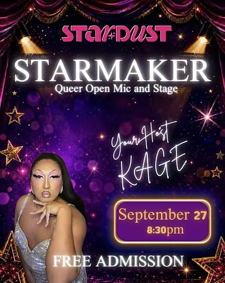 STARMAKER: Queer Open Mic and Stage