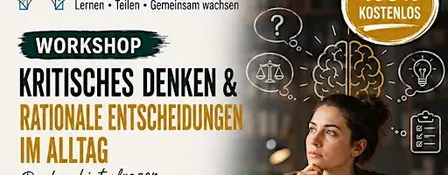 Kritisches Denken & Rationale Entscheidungen im Alltag