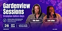 Gardenview Sessions x Brampton Culture Days (Hip Hop & R&B Performance)