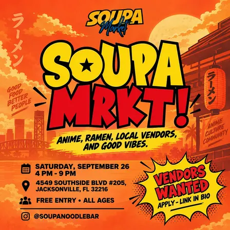 VENDOR APPLICATION: APRIL SOUPA MRKT AT SOUPA NOODLE BAR JAX