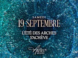 Les Arches - Closing Party - Sam 19.09 [Entrée gratuite < 00:00]