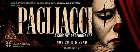 Pagliacci: A Concert Performance (SUNDAY)