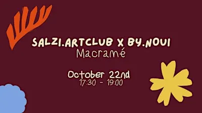 SALZI.ARTCLUB x BY.NOUI: Macramé