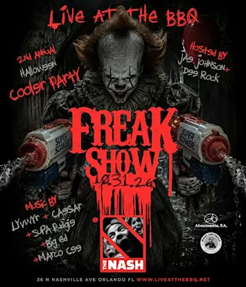 LIVE AT THE BBQ - FREAK SHOW! THE OLD SCHOOL HALLOWEEN PARTY
