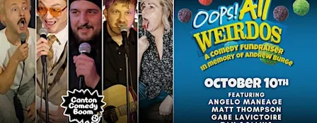 Oops! All Weirdos: A Comedy Fundraiser