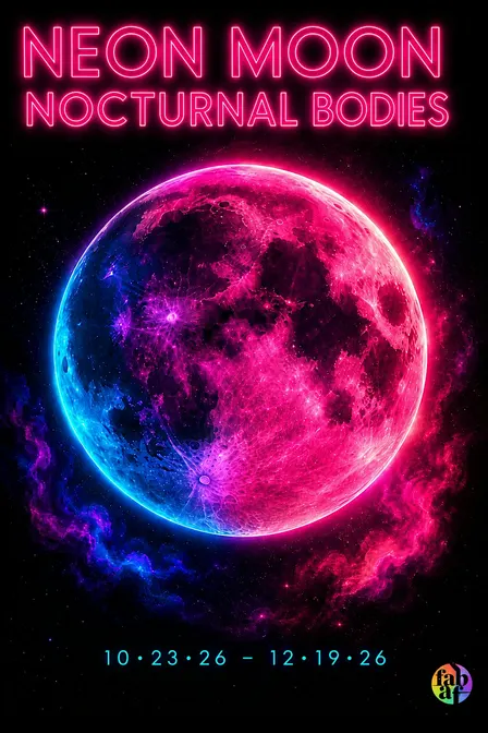 Opening Exhibition: NEON MOON Nocturnal Bodies