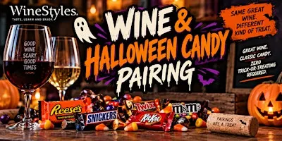 Wine & Halloween Candy Pairing!