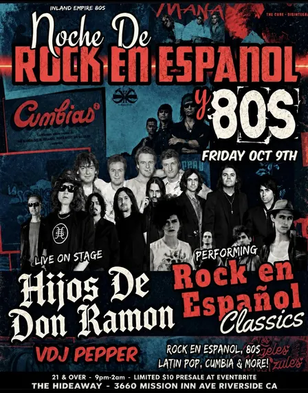 Live Rock en Español classics in Riverside!
