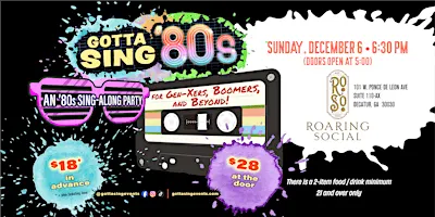 Gotta Sing: '80s at Roaring Social Decatur!