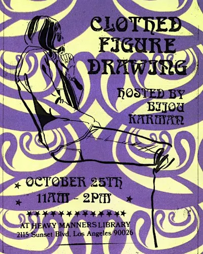 Clothed Figure Drawing at Heavy Manners Hosted by Bijou Karman (10/25)
