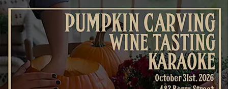 Wine Tasting & Pumpkin Carving & Karaoke