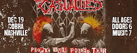 Venue: THE CASUALTIES | People Over Power Tour