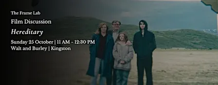 Hereditary - Film Discussion