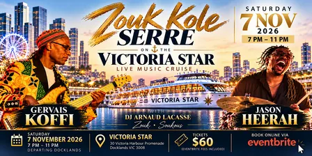 Zouk Kole Serre on the Victoria Star – Live Music Cruise