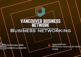 VANCOUVER BUSINESS NETWORK | BUSINESS NETWORKING 2026