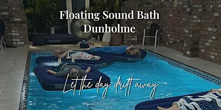 Floating Sound Bath - Dunholme