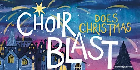 ChoirBLAST does Christmas! (evening)