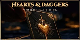 Hearts & Daggers · A Singles Social Game · Ages 24–34
