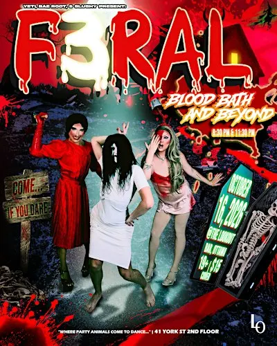 F3RAL: BLOOD BATH AND BEYOND- 8:30pm