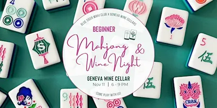 Beginner Mahjong & Wine Night