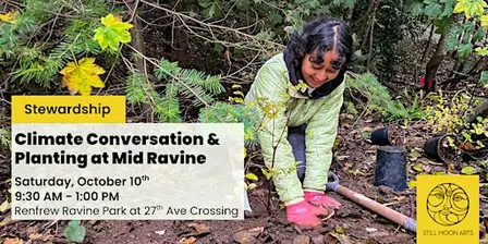 Climate Conversation & Fall Planting at Mid Ravine